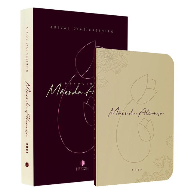 Devocional Mães de Aliança 2025 | Arival Dias Casimiro