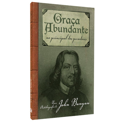 Graça Abundante | John Bunyan | Fiel