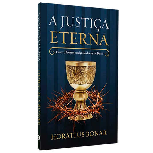 A Justiça Eterna | Horatius Bonar