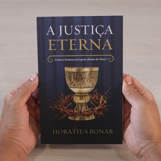 A Justiça Eterna | Horatius Bonar