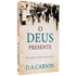 O Deus Presente | D A Carson