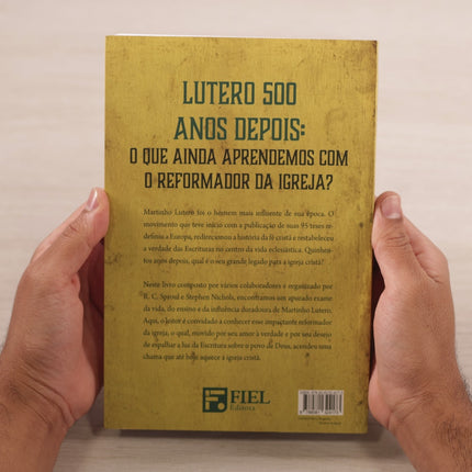O Legado De Lutero | R C Sproul & Stephen J Nichols