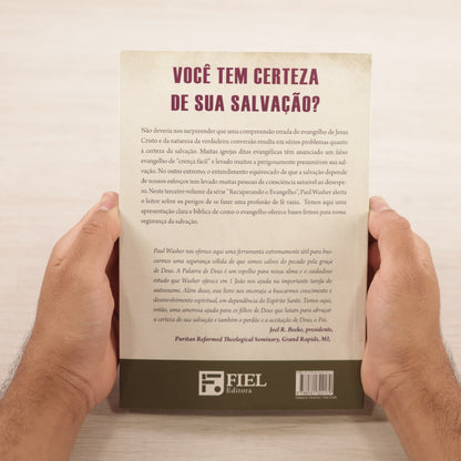 Segurança E Advertências Do Evangelho | Paul Washer