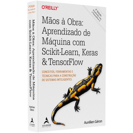 Mãos A Obra | Aprendizado De Máquina Com Scikit-Learn Keras & TernsorFlow | Aurélien Géron