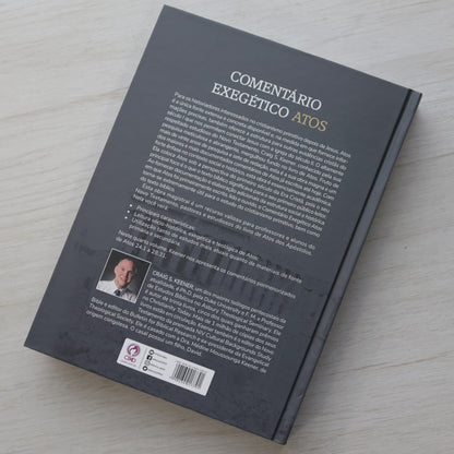 Comentário Exegético Atos | Volume 4 | Craig S Keener