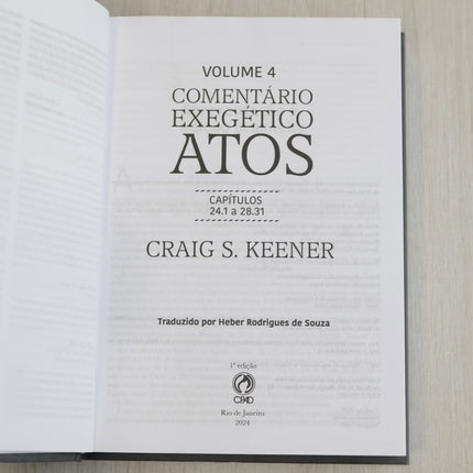 Comentário Exegético Atos | Volume 4 | Craig S Keener