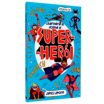 Laboratório De Desenho De Super-Herói | James Lancett