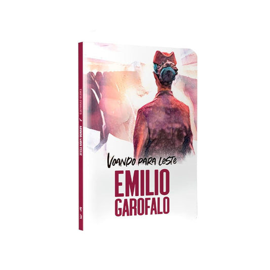 Voando Para Leste | Emilio Garofalo