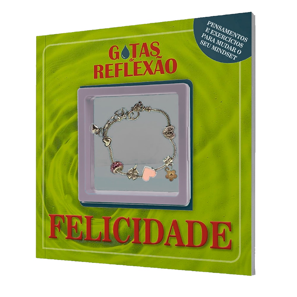 Gotas de Reflexão | Felicidade