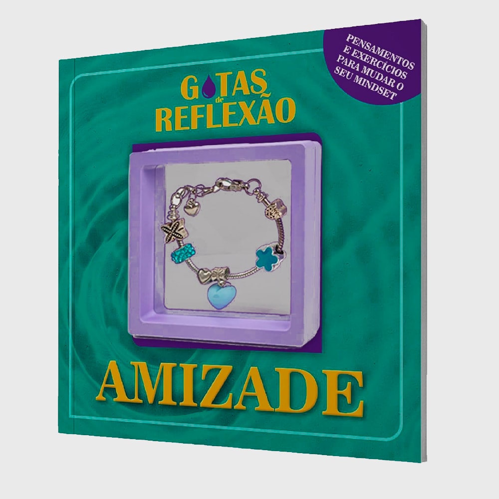 Gotas de Reflexão | Amizade