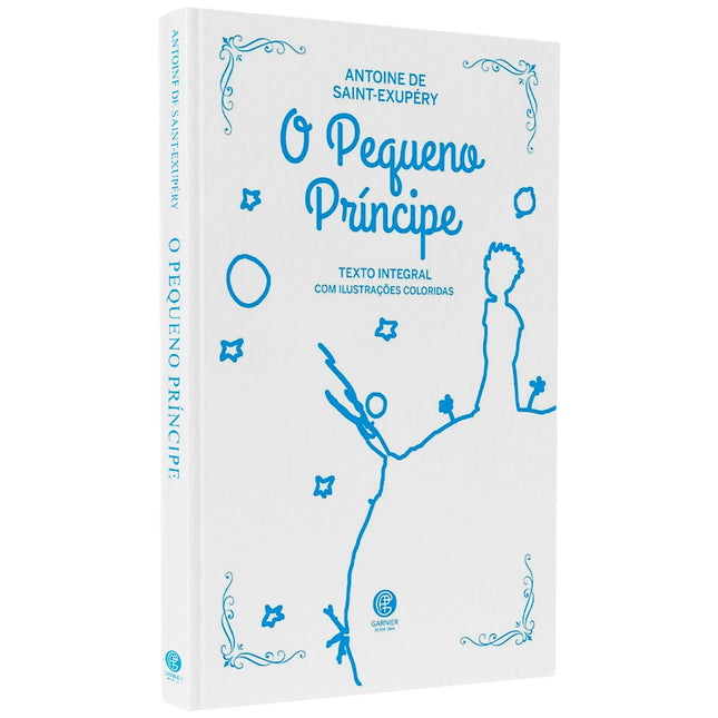 O Pequeno Príncipe | Série Ouro | Capa Azul | Antoine De Saint-Exupéry