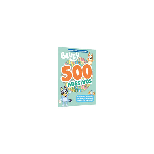 Bluey Superatividades com Adesivos | 500 Adesivos | Volume 02