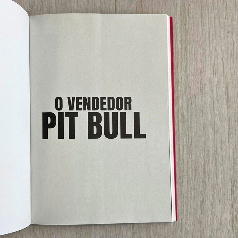 O Vendedor Pit Bull | Luis Paulo Luppa