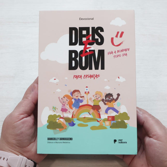 Devocional Deus é Bom Para Crianças