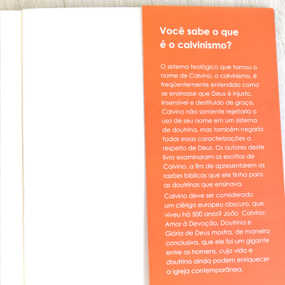João Calvino | Amor e Devoção Doutrina e Glória de Deus