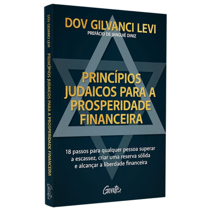 Princípios Judaicos Para a Prosperidade Financeira | Dov Gilvanci Levi