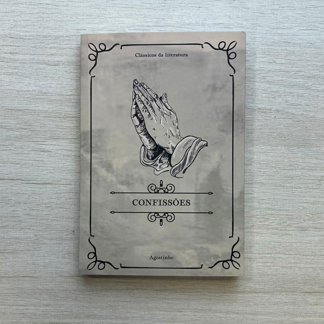 Confissões | Clássicos da Literatura | Agostinho
