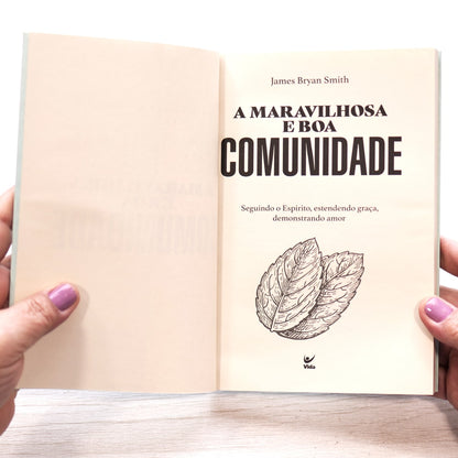 A Maravilhosa e Boa Comunidade | James Bryan Smith