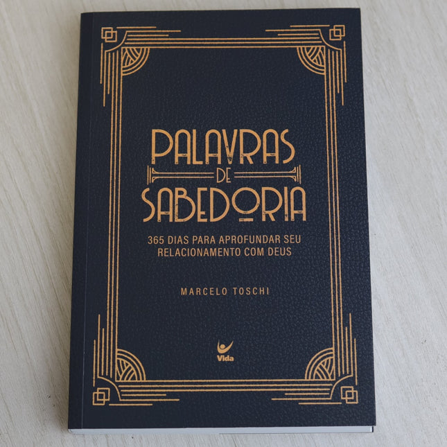 Devocional Palavras de Sabedoria | Marcelo Toschi
