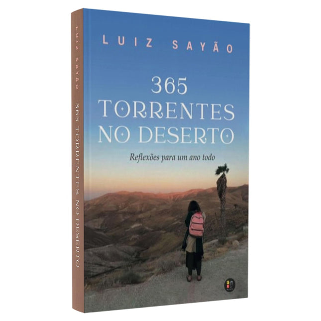 365 Torrentes No Deserto | Luiz Sayão