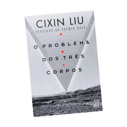O Problema dos Três Corpos | Cixin Liu