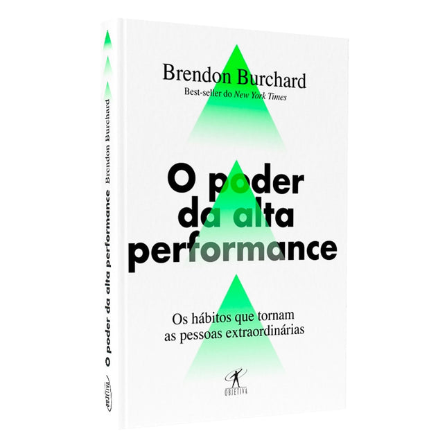O Poder da Alta Performance | Brendon Burchard