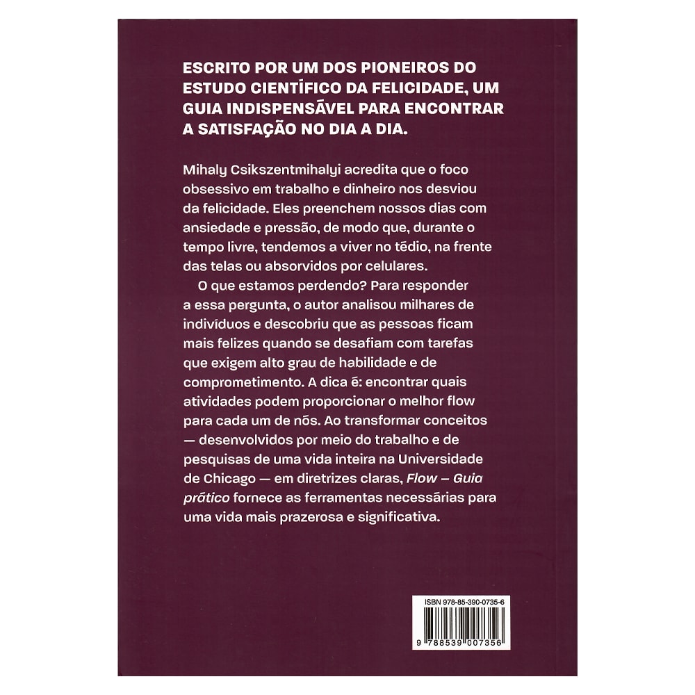 Flow | Guia Prático | Mihaly Csikszentmihalyi