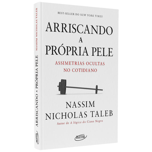 Arriscando a Própria Pele | Nassim Nicholas Taleb