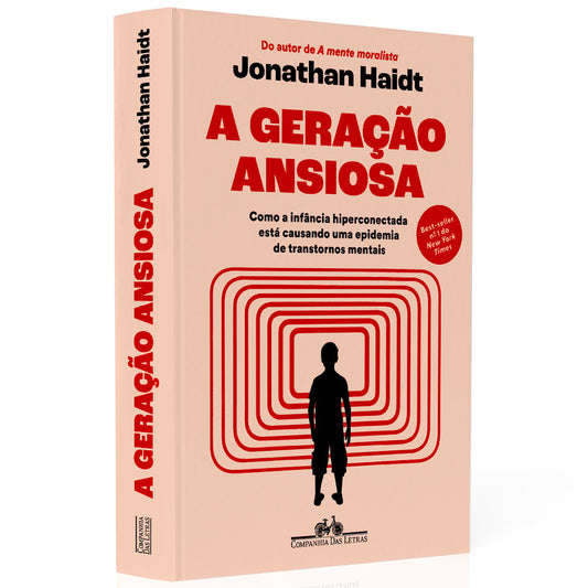 A Geração Ansiosa | Jonathan Haidt