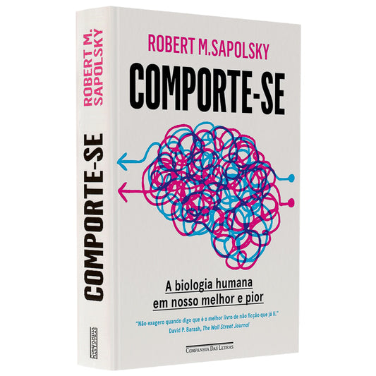 Comporte-se | Robert M Sapolsky