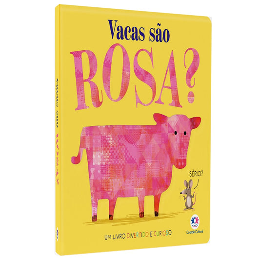 Vacas São Rosa?