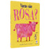 Vacas São Rosa?