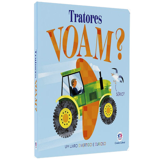 Tratores Voam?