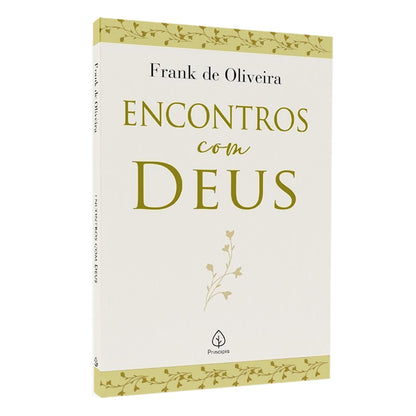 Encontros Com Deus | Frank de Oliveira