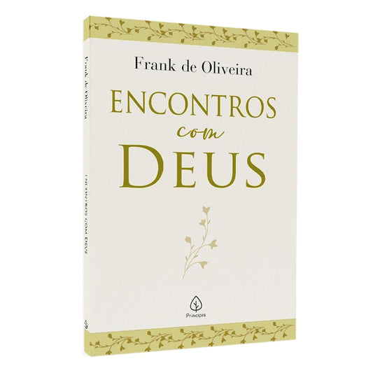Encontros Com Deus | Frank de Oliveira