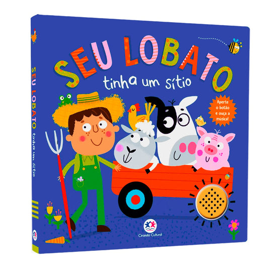 Seu Lobato Tinha Um Sítio | Aperte o Botão e Ouça a Música