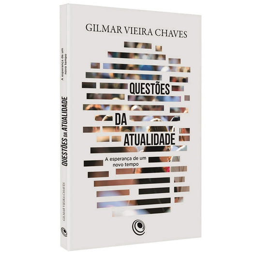 Questões da Atualidade | Gilmar Vieira Chaves
