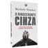 O Rinoceronte Cinza | Michele Wucker