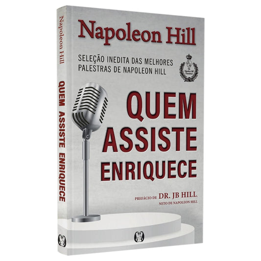 Quem Assiste Enriquece | Napoleon Hill
