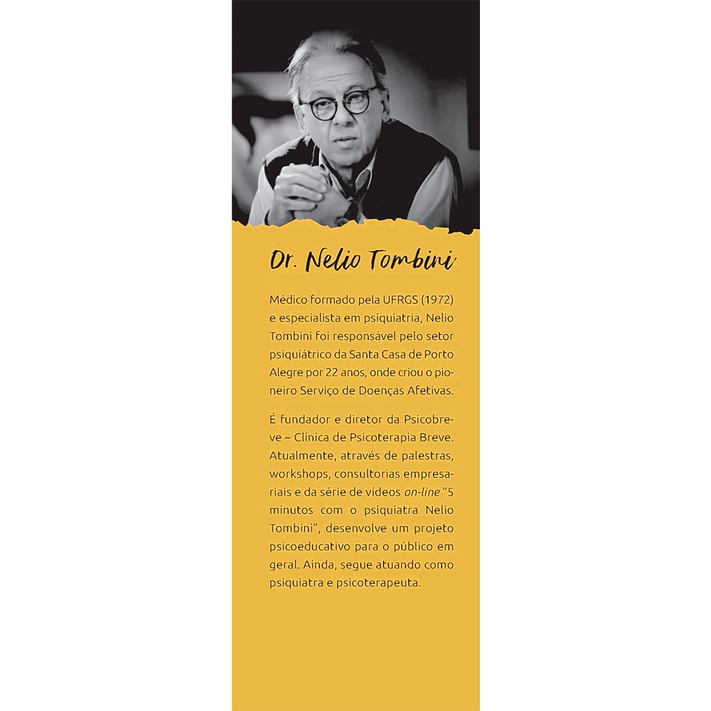 A Arte de Ser Infeliz | Dr Nelio Tombini