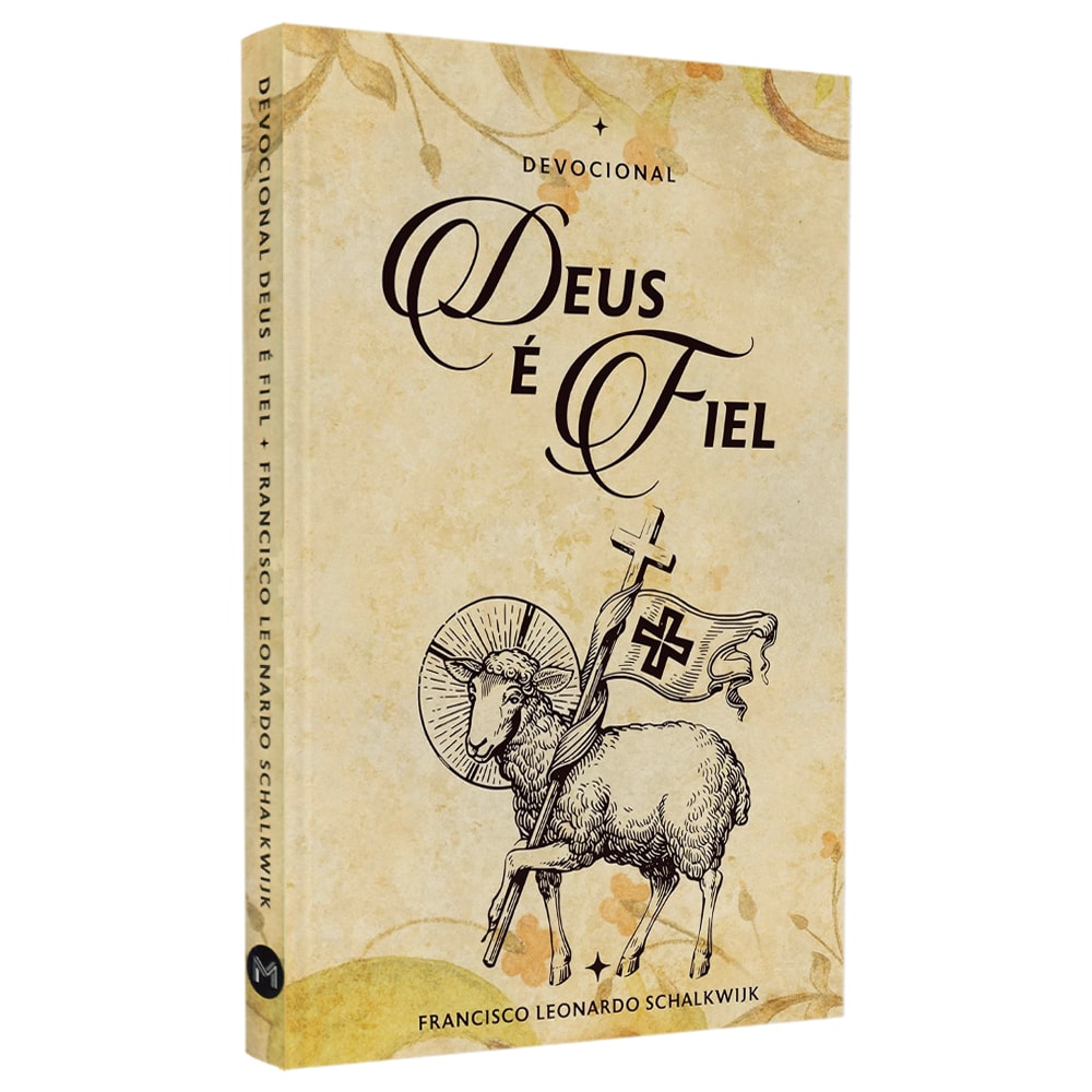 Devocional Deus é Fiel | Francisco Leonardo Schalkwijk