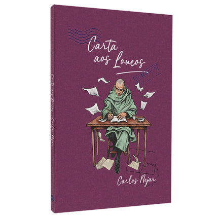 Carta aos Loucos | Carlos Nejar