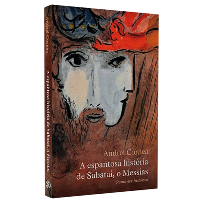 A Espantosa História de Sabatai o Messias | Andrei Cornea