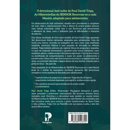 As Misericórdias do Senhor Renovam-se a Cada Manhã Teens | Paul David Tripp