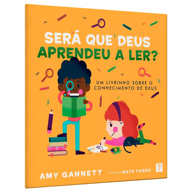 Será Que Deus Aprendeu a Ler? | Amy Gannett