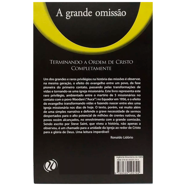 A Grande Omissão | Steve Saint