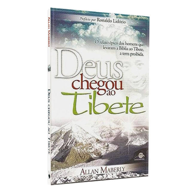 Deus Chegou ao Tibete | Allan Maberly