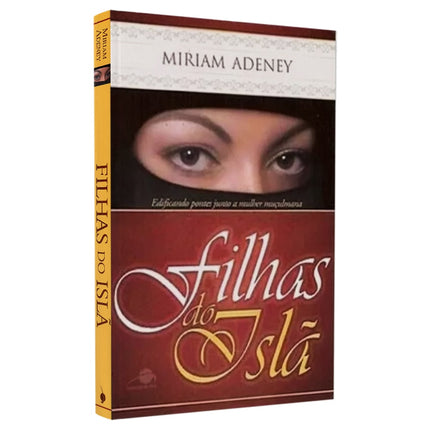Filhas do Islã | Miriam Adeney