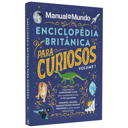 Enciclopédia Britânica Para Curiosos | Manual do Mundo | Vol 1