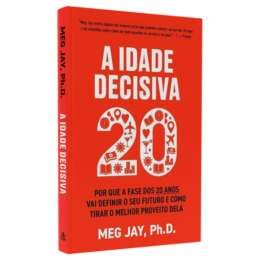 A Idade Decisiva 20 | Meg Jay